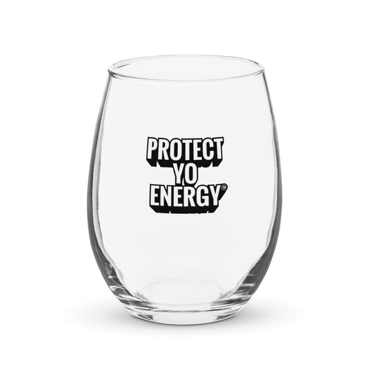 PYE Stemless wine glass - PROTECT YO ENERGY 