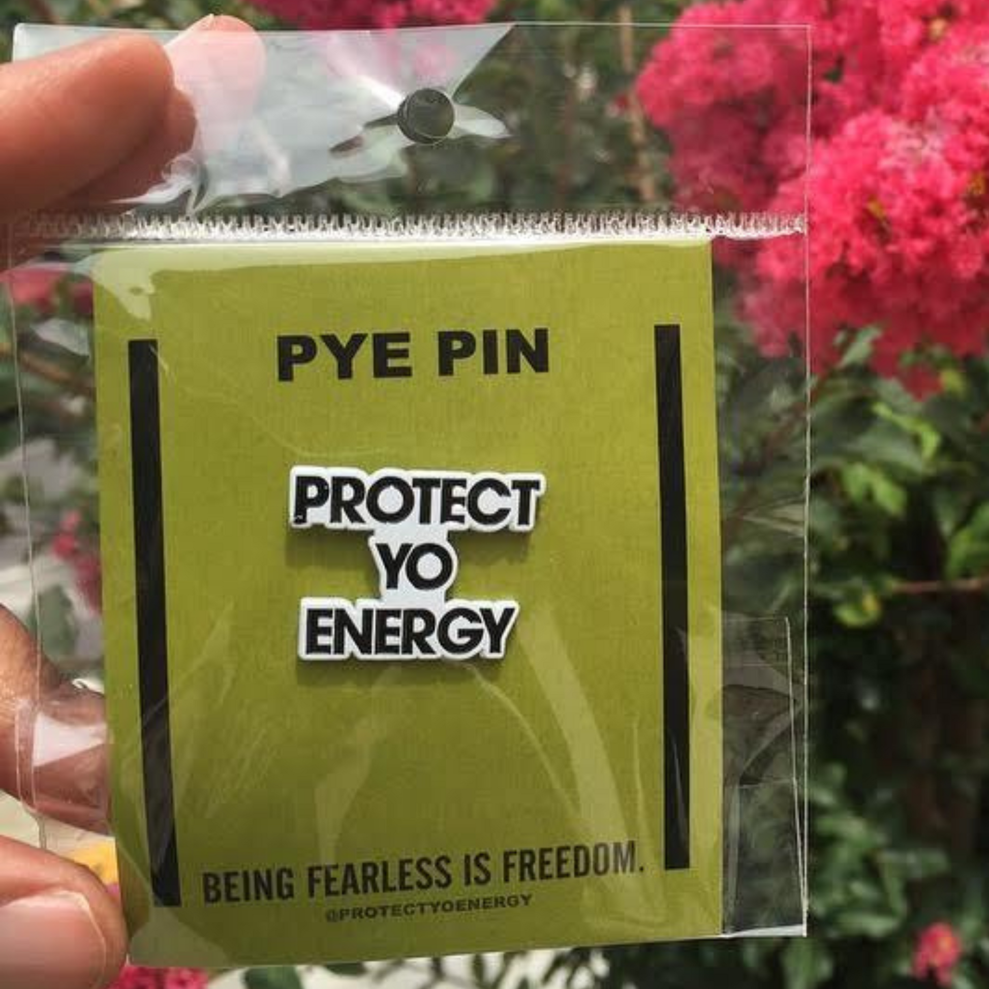 Protect Yo Energy Enamel Pin - PROTECT YO ENERGY 