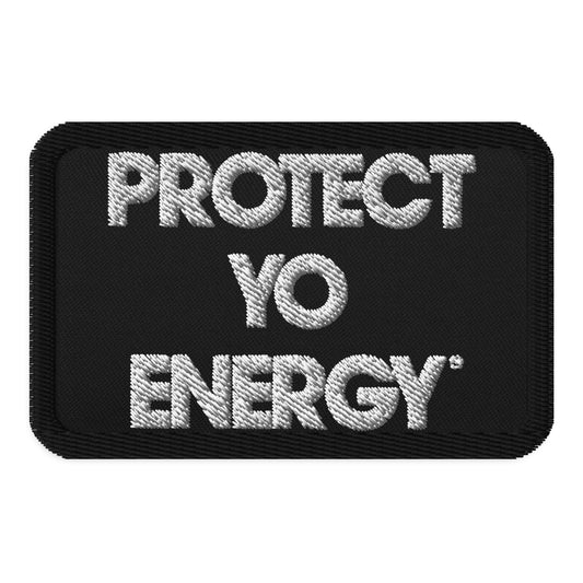PYE Embroidered patches - PROTECT YO ENERGY 