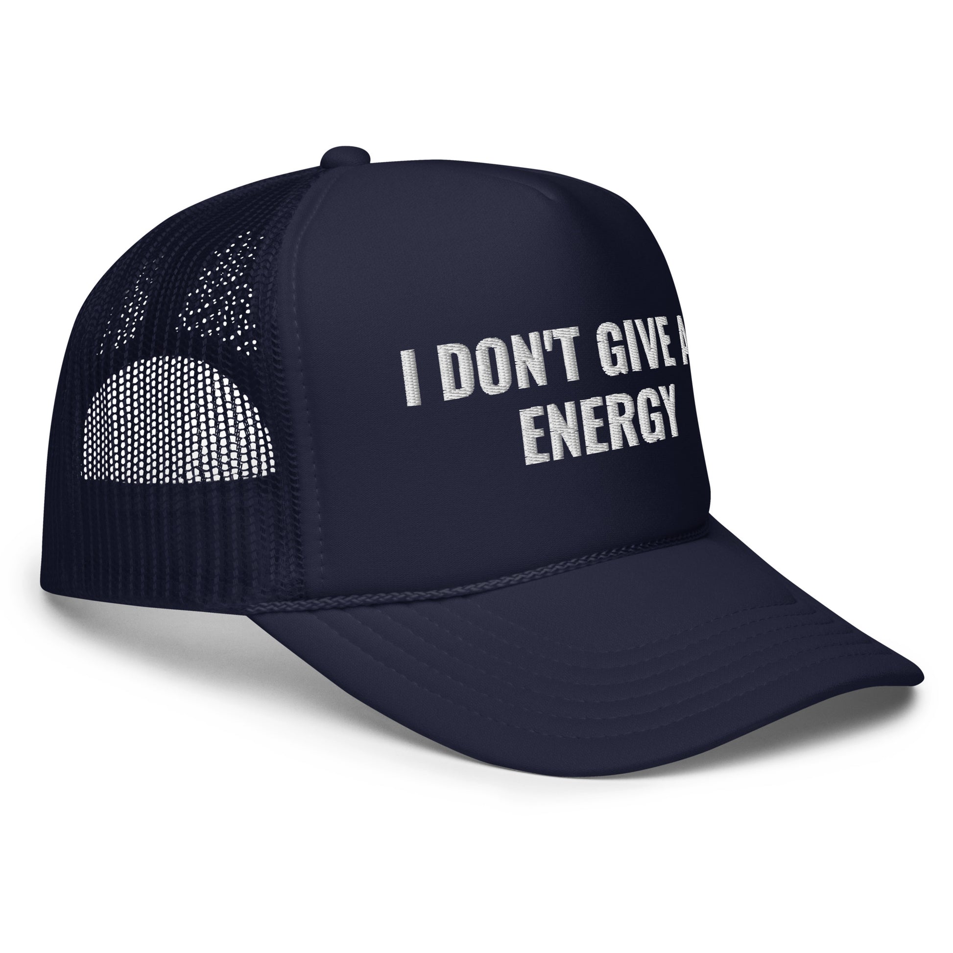 IDGAF trucker hat - PROTECT YO ENERGY 
