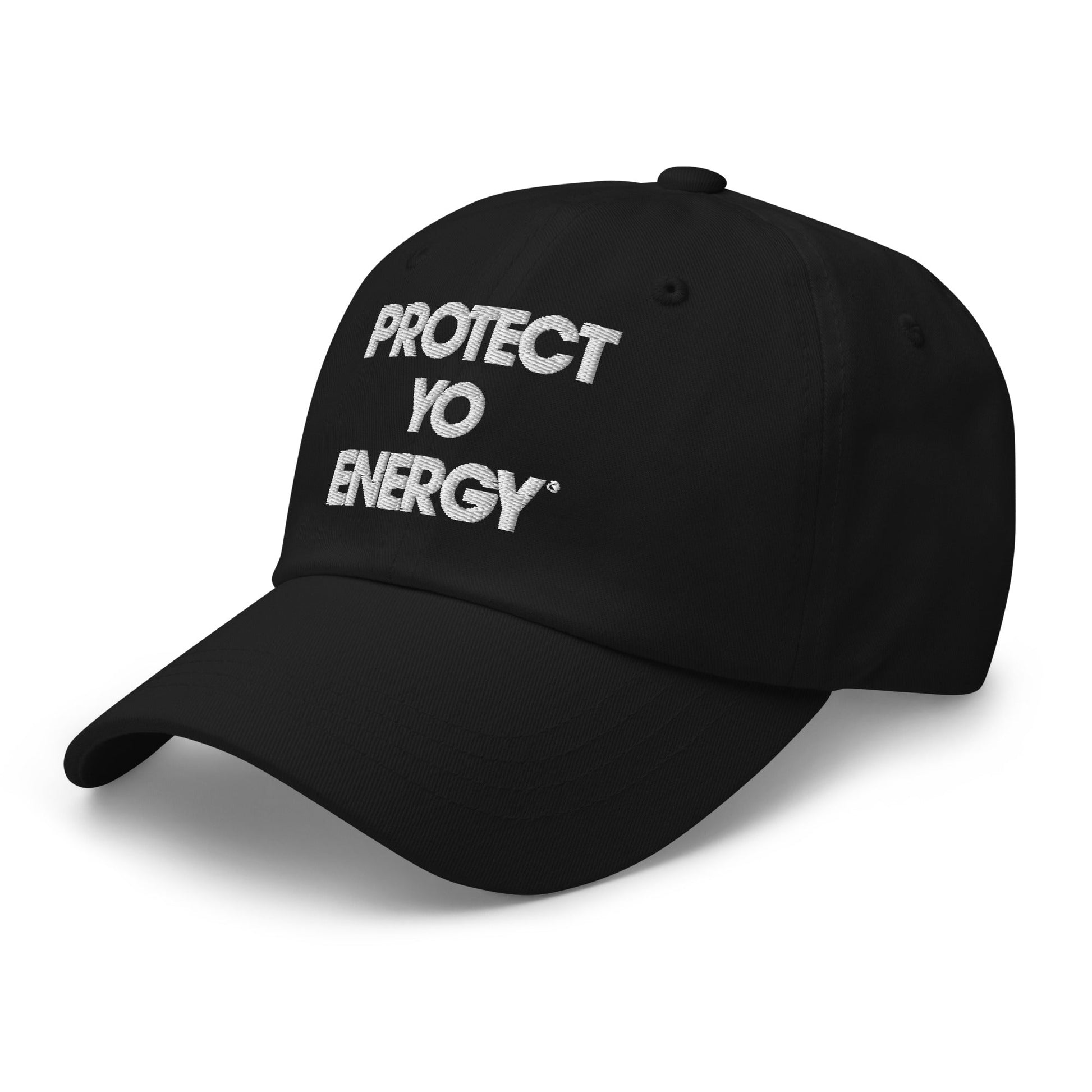 Protect Yo Energy dad hat - PROTECT YO ENERGY